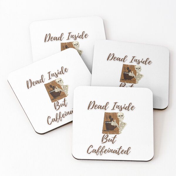 Item preview, Dead inside but caffeinated designed and sold by RK-Artist.