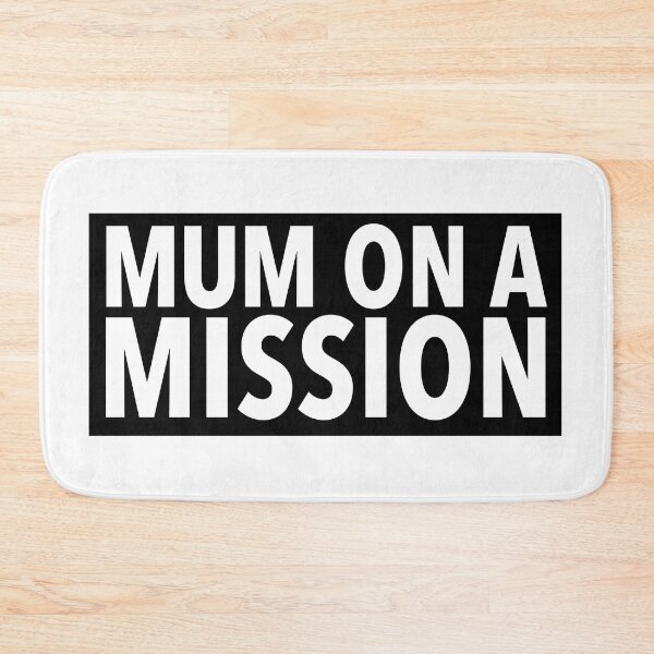 Item preview, Mum on a mission designed and sold by nicgfx.