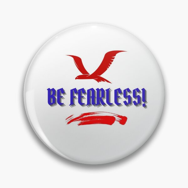 Item preview, BE FEARLESS designed and sold by SEFIKA7.