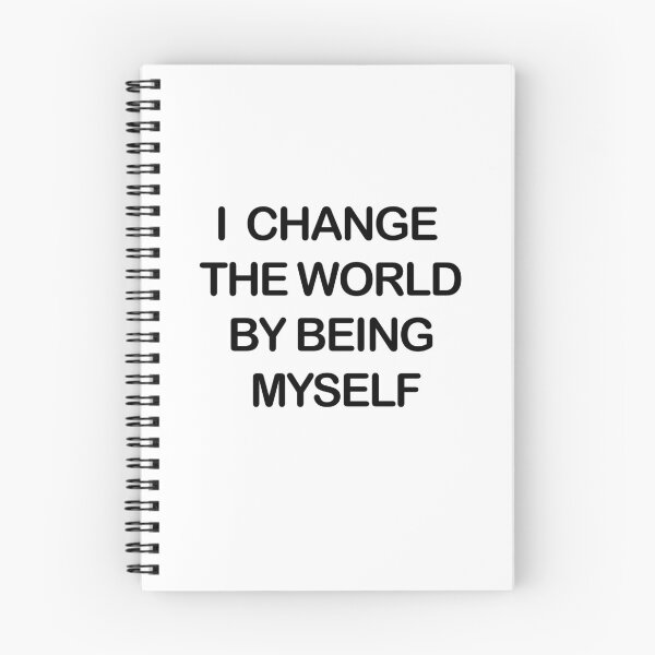 Item preview, I change the world by being myself designed and sold by ShirtsNL.