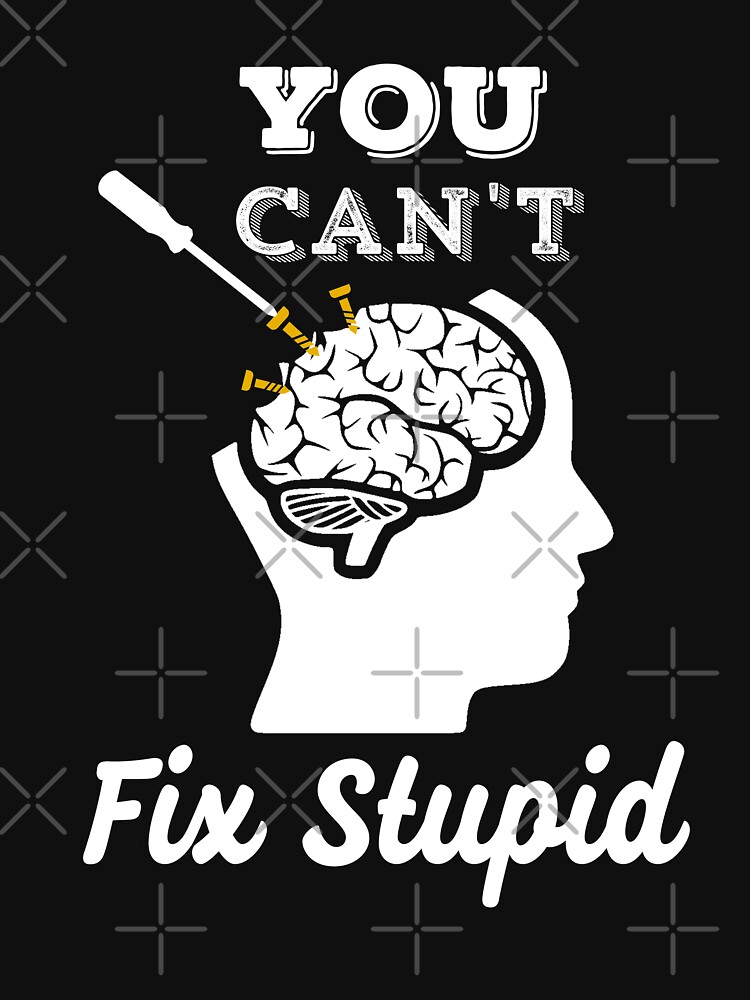 You Cant Fix Stupid Funny Jacksonville Jaguars T-Shirt - T-shirts Low Price