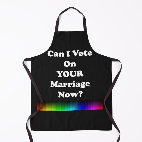 Item preview, Can I Vote on Your Marriage Now designed and sold by sophieashtynzh.