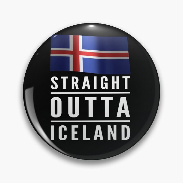 Item preview, Straight Outta Iceland, Iceland Flag designed and sold by Ruby Jackson.