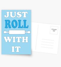 Just Roll With It Postkarten