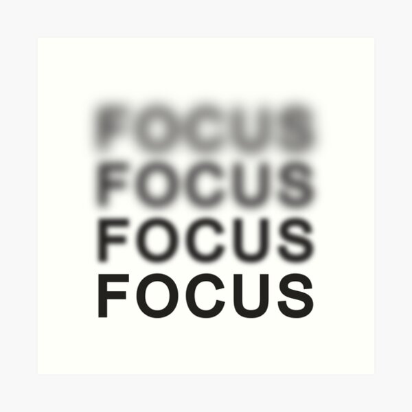 Focus Art Print