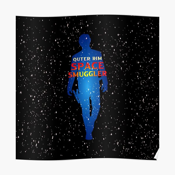 Outer Rim Space Smuggler Design Poster