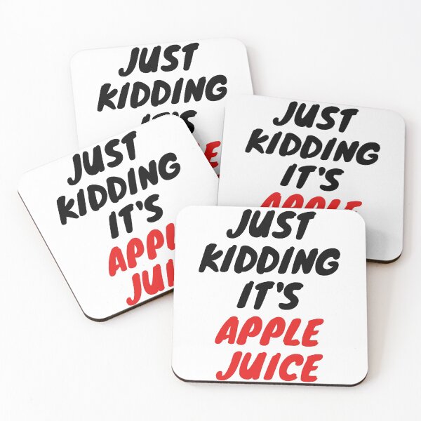 Item preview, Just Kidding It's Apple Juice designed and sold by Steve Yao.
