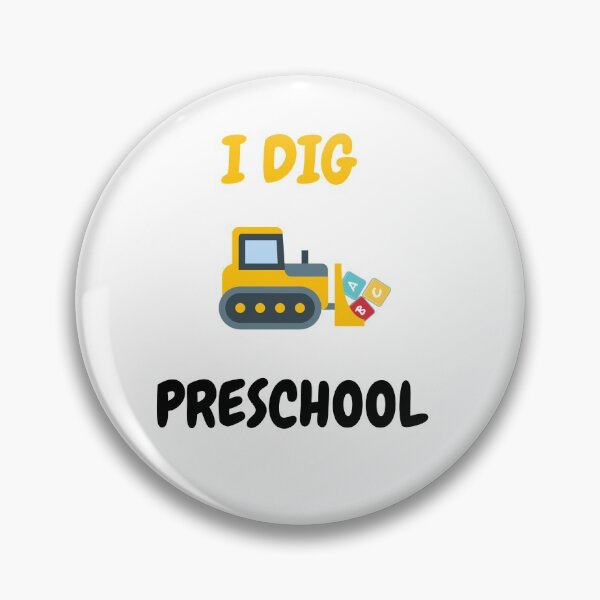 Item preview,  I Dig Preschool designed and sold by Codeking005.