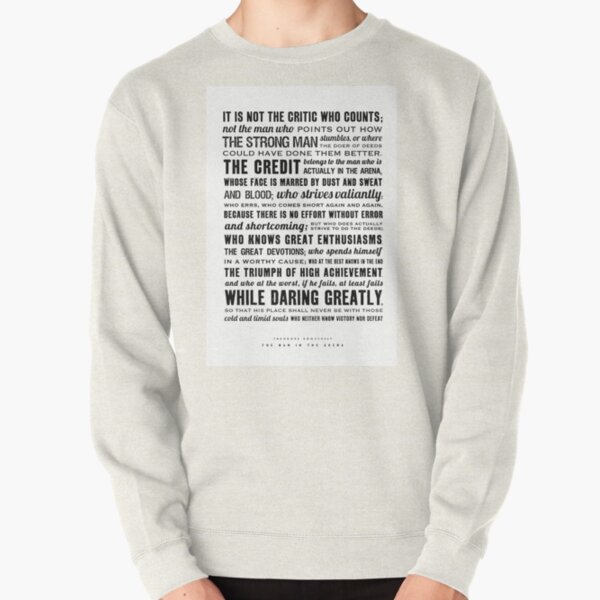 man in the arena Poster Pullover Sweatshirt