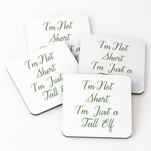 Item preview, I m Not Short I m Just A Tall Elf, Christmas,  designed and sold by DAM Creative ⭐⭐⭐⭐⭐.
