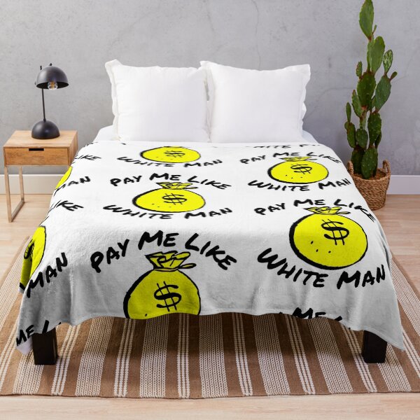 Item preview, Pay Me Like A White Man designed and sold by SweetAndSpice.