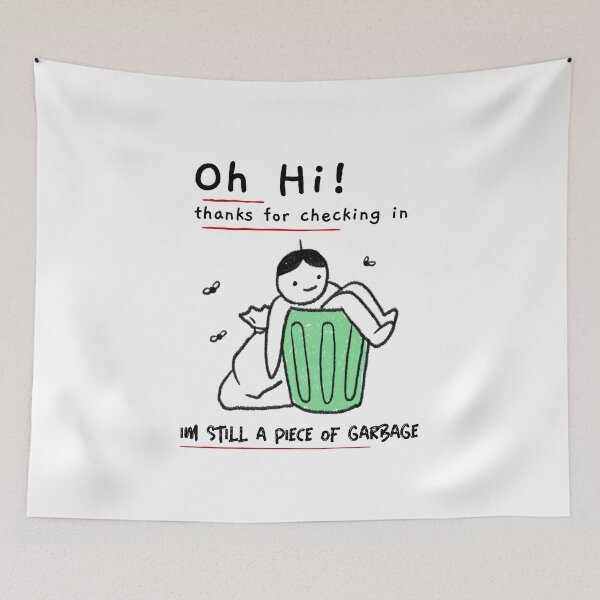 Item preview, oh hola gracias por registrarte sigo siendo un pedazo de basura designed and sold by ChaseCoClothing.