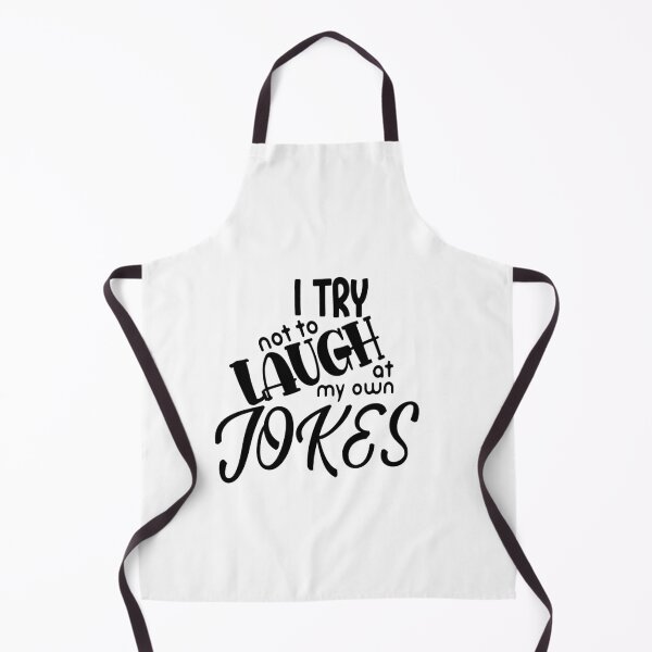Item preview, I Try Not To Laugh At My Own Jokes - Cool Funny Quote designed and sold by MYWorldity.