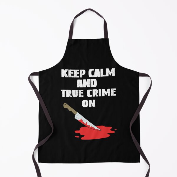 Item preview, Keep Calm And True Crime On, True Crime Junkie designed and sold by SportyDogShop.