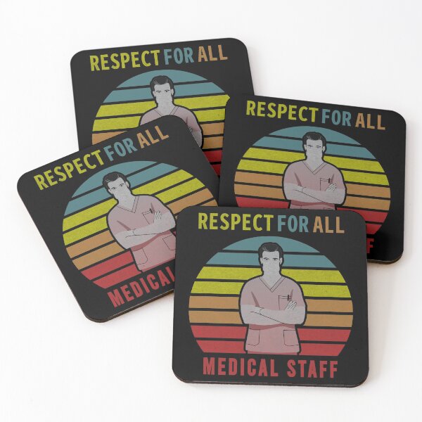 Item preview, Respect For All Medical Staff designed and sold by Denti Kanys ⭐⭐⭐⭐⭐.