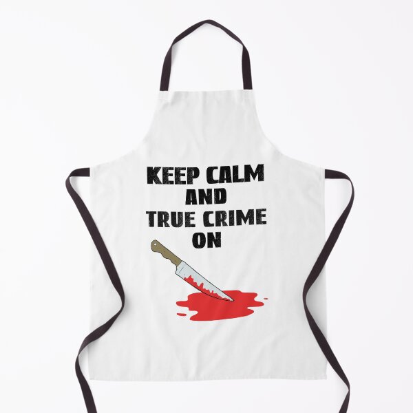 Item preview, Keep Calm And True Crime On, True Crime Junkie designed and sold by SportyDogShop.