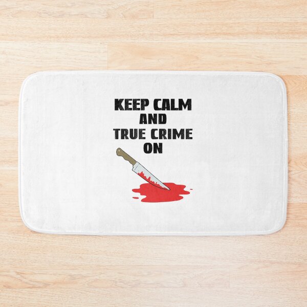 Item preview, Keep Calm And True Crime On, True Crime Junkie designed and sold by SportyDogShop.