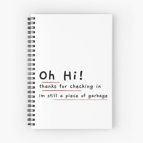 Item preview, oh hi thanks for checking in im still a piece of garbage designed and sold by ChaseCoClothing.