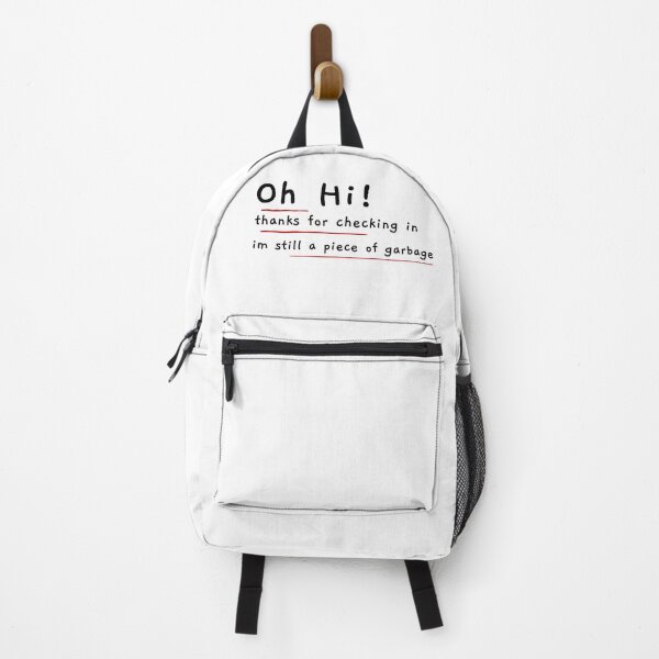 Item preview, oh hi thanks for checking in im still a piece of garbage designed and sold by ChaseCoClothing.