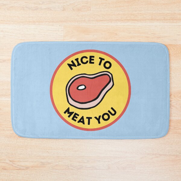 Item preview, Nice to Meat You - Steak - Grill - Dad Joke designed and sold by Banjoseph.