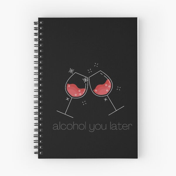 Item preview,  Alcohol you later - black designed and sold by tinkdesignsit.