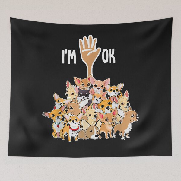 Item preview, Chihuahua Lovers I'm Ok Gift For Chihuahua Dog Lovers designed and sold by vergieeai.