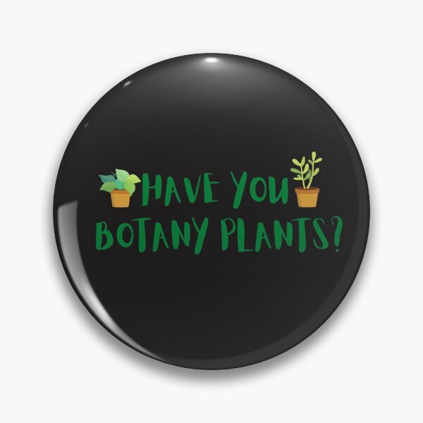 Item preview, Have You Botany Plants designed and sold by PassionSense.