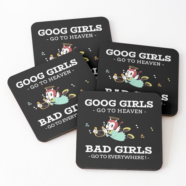 Item preview, Good Girls Go To Heaven Bad Girls Go Everywhere  designed and sold by HappyBright.