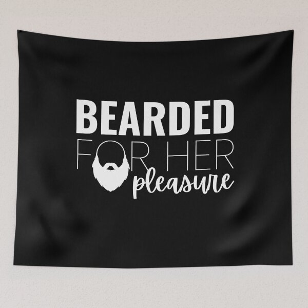 Item preview, Beard For Her Pleasure, Fun designed and sold by Avishy.