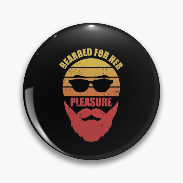 Item preview, Bearded For Her Pleasure, Funny designed and sold by Avishy.