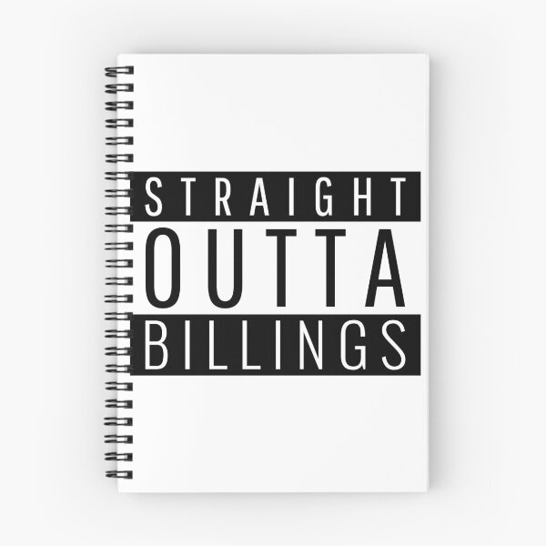 Item preview, Straight Outta Billings Montana  designed and sold by Teelogic.