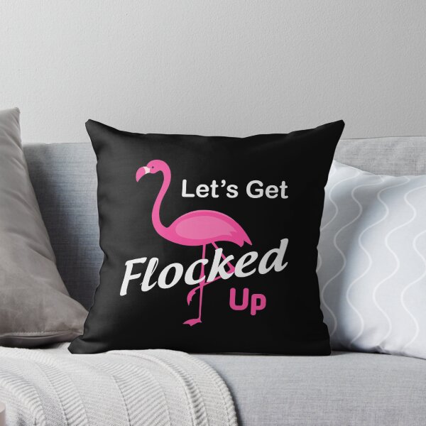 Item preview, LET'S GET FLOCKED UP designed and sold by Alligatorgod.