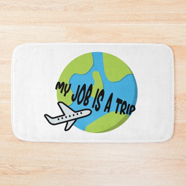 Item preview, My Job Is A Trip - Cool Funny Quote designed and sold by MYWorldity.