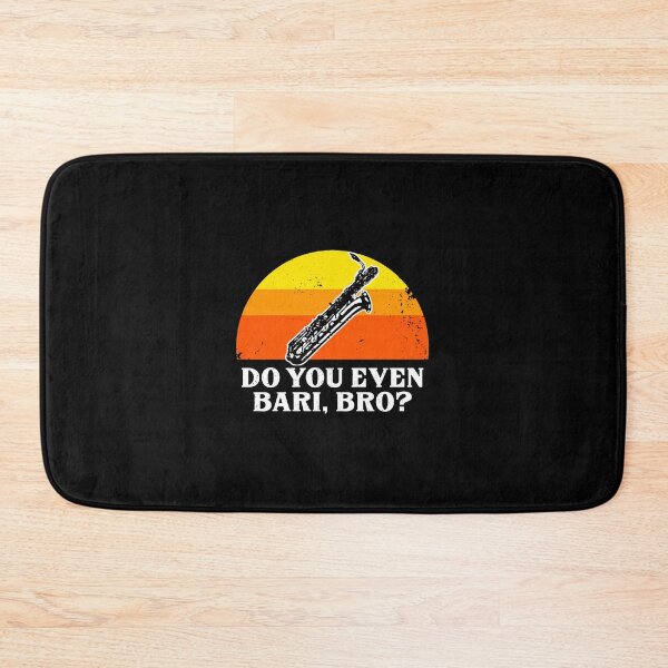 Item preview, Funny Do You Bari Bro Baritone Saxophone Sax Student Band designed and sold by soldeokate.