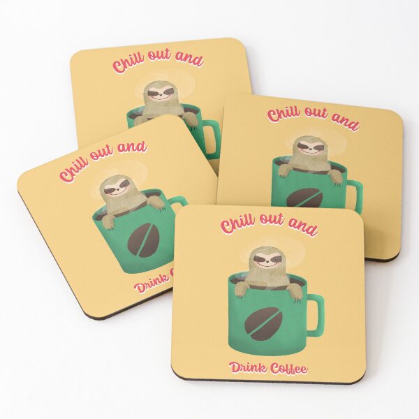 Item preview, Sloth : Chill Out And Drink Cofee designed and sold by Studio TANFF.