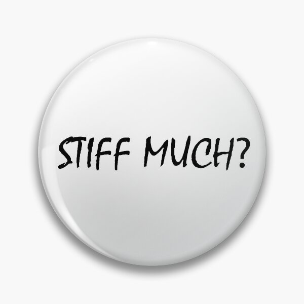 Item preview, Stiff much? designed and sold by AMirrorVisualz.