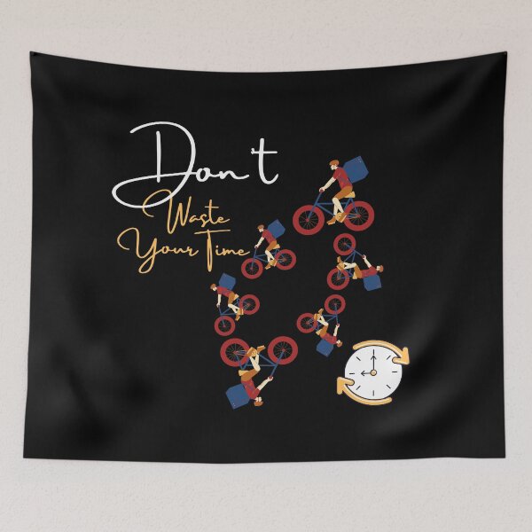 Item preview, Don't waste your time  designed and sold by Bellysa.