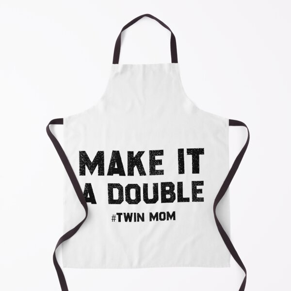 Item preview, Make it a double Twin Mom Shirt,Mom Of Twins,Mother's Day Gift,Mother Of Twins,Twins Annoucement,Mom Of Multiples,Mom Of 2,Expecting Twins,Mommy Of Two Shirt designed and sold by Shop-collection.