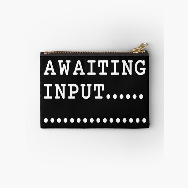 Item preview, Awaiting Input Please Stand By designed and sold by Legit Hooligan.