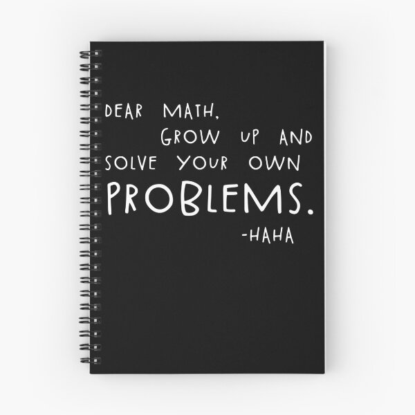Item preview, Dear Math Solve Your Own Problems Funny Math Meme Quote Gear designed and sold by DynamicDesign.