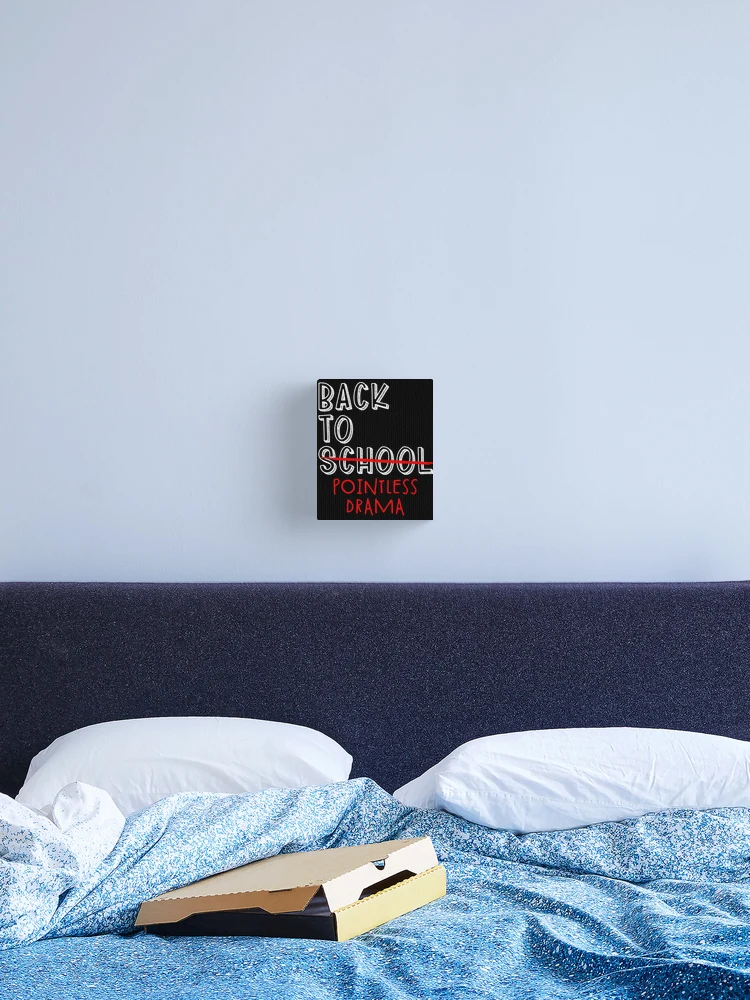 Imagen 2 de 3, Lienzo con la obra Back To Drama Funny Student Back To School Meme Gear, diseñada y vendida por DynamicDesign.