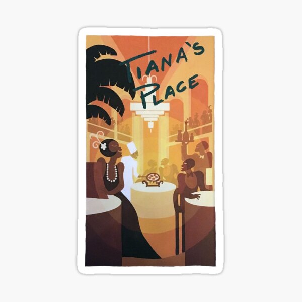 Tiana's Place Sticker