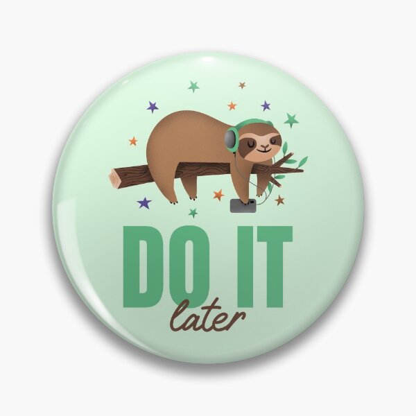 Item preview, Sloth, Do It Later designed and sold by Studio TANFF.