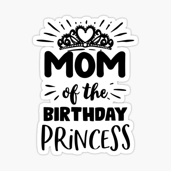 Happy Birthday Mom A Special Gift For Mom Sticker