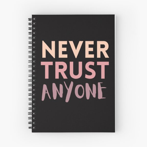 Item preview, Never Trust Anyone designed and sold by Navoda Ishari.