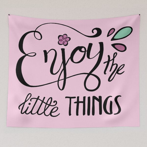 Item preview, Enjoy The Little Things Calligraphy Art designed and sold by Lady-Lilac.