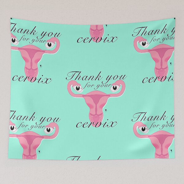 Item preview, Thank You for Your Cervix designed and sold by ToneNinas.