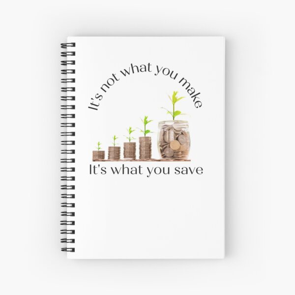 Item preview, It's not what you make it's what you save designed and sold by Famtastic Artworks.