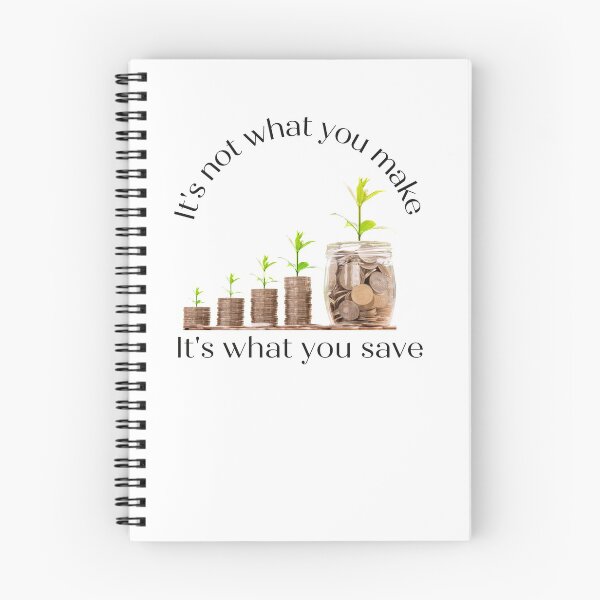 Item preview, It's not what you make it's what you save designed and sold by Famtastic Artworks.
