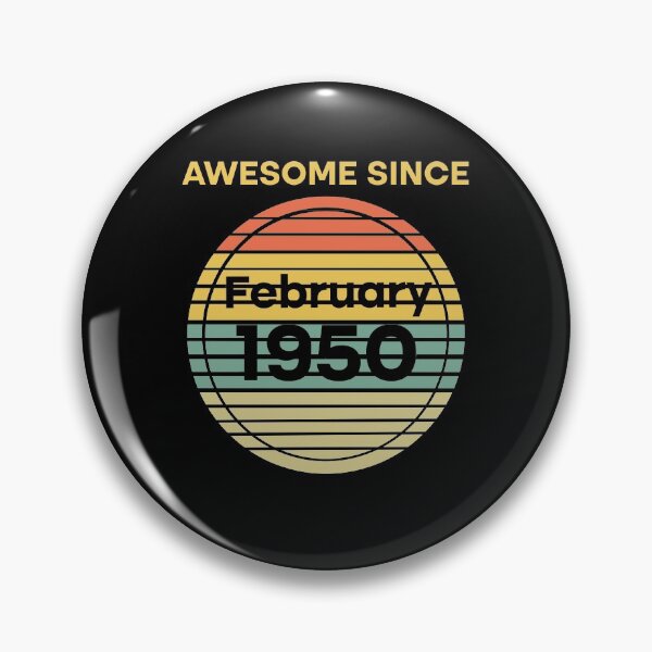 Item preview, Retro Vintage 70th Birthday Awesome Since February 1950 designed and sold by Rami Khalifah.